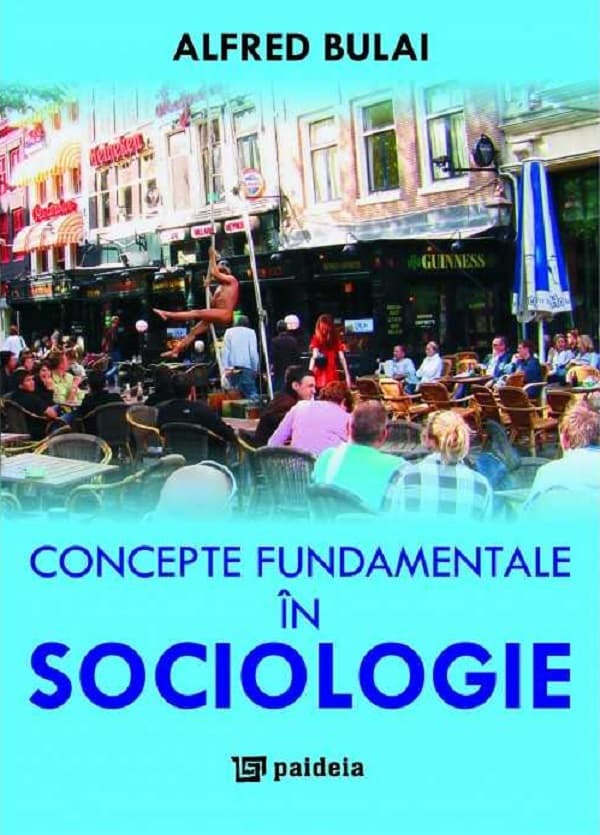 Concepte fundamentale în Sociologie