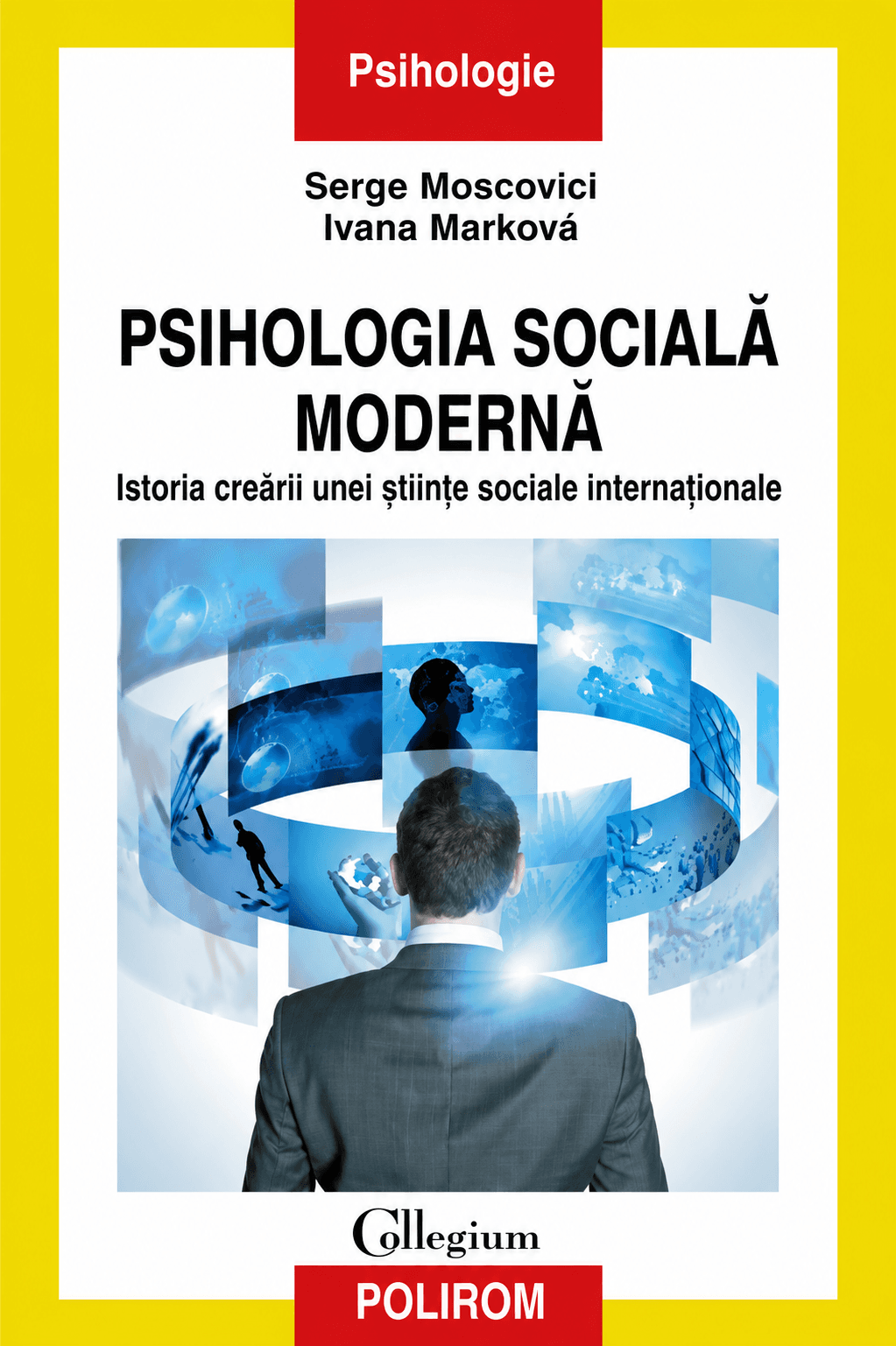Psihologia Socială Modernă