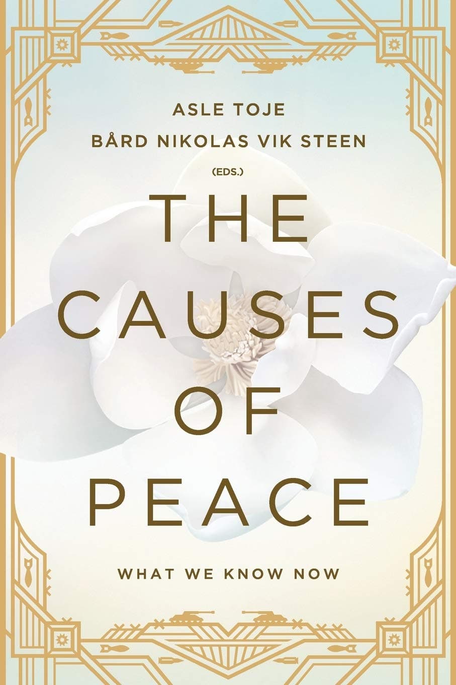 The Causes of Peace: What we know now