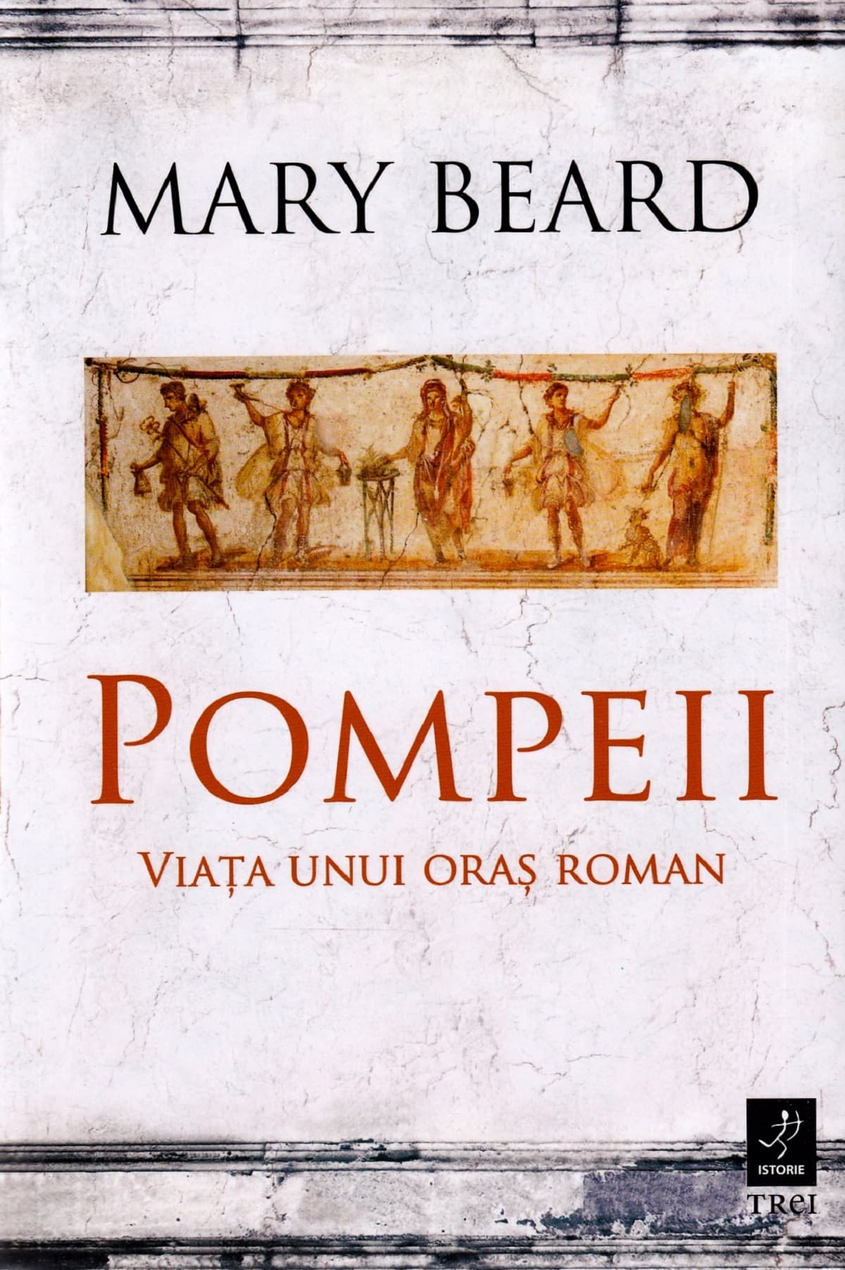 Pompeii: viața unui oraș roman