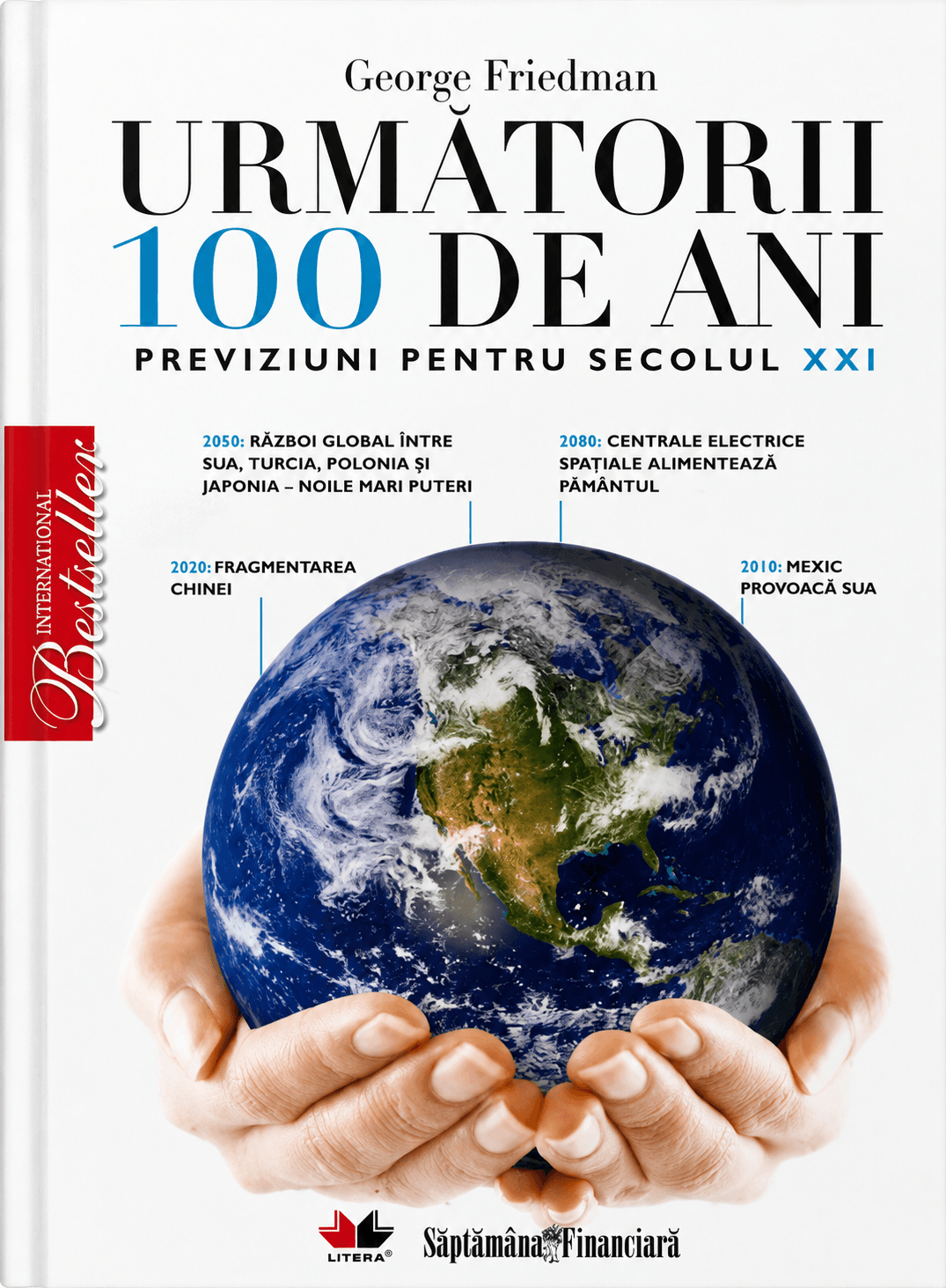 Următorii 100 de ani: previziuni pentru secolul XXI