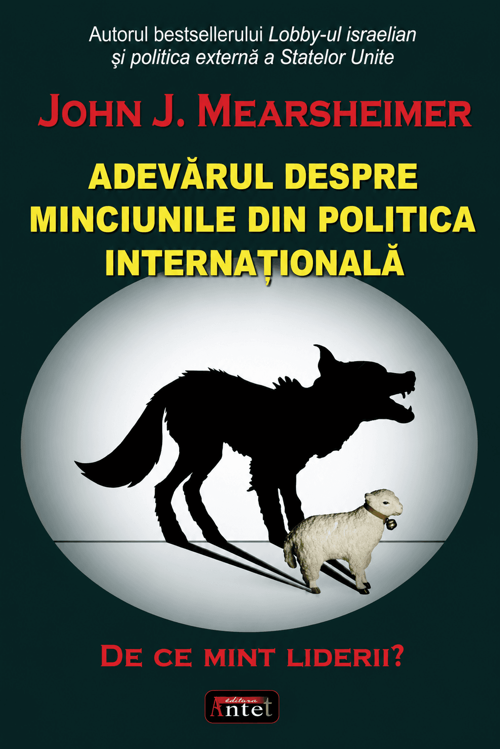 Adeverul despre minciunile din politica internațională. De ce mint liderii?