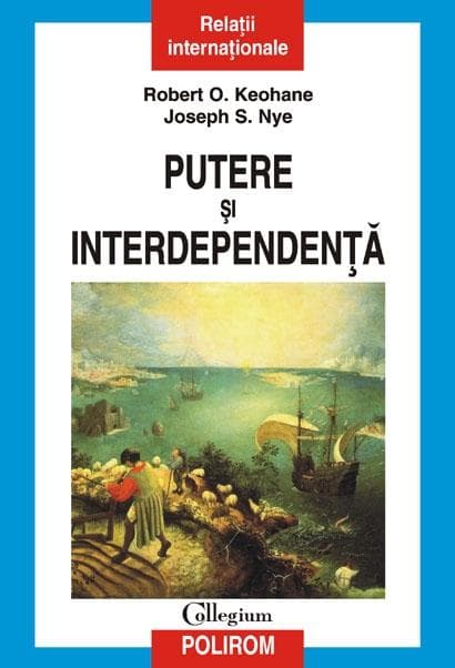 Putere și Interdependență ed. a 3-a
