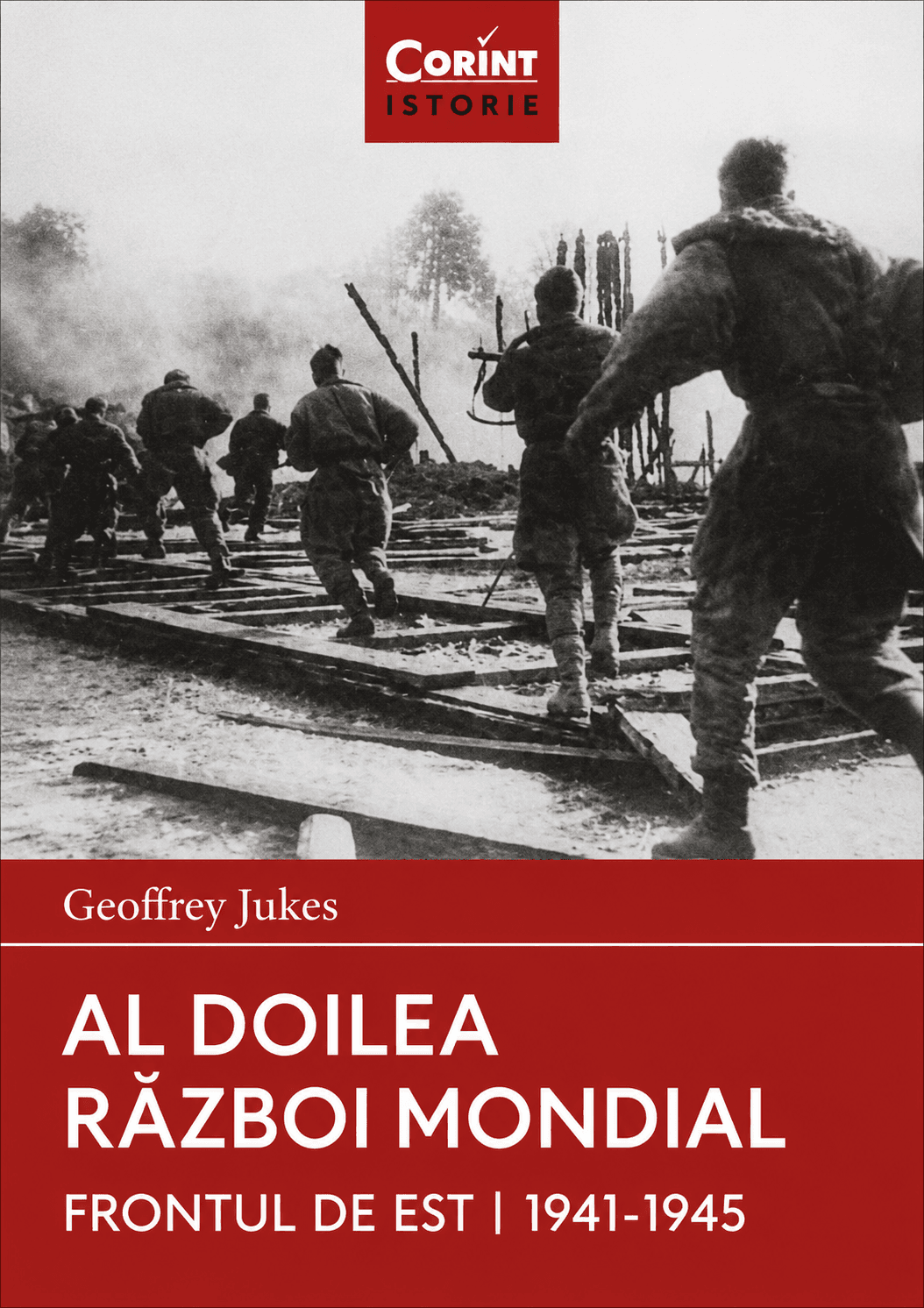 Al Doilea Război Mondial: Frontul de Est, 1941 - 1945