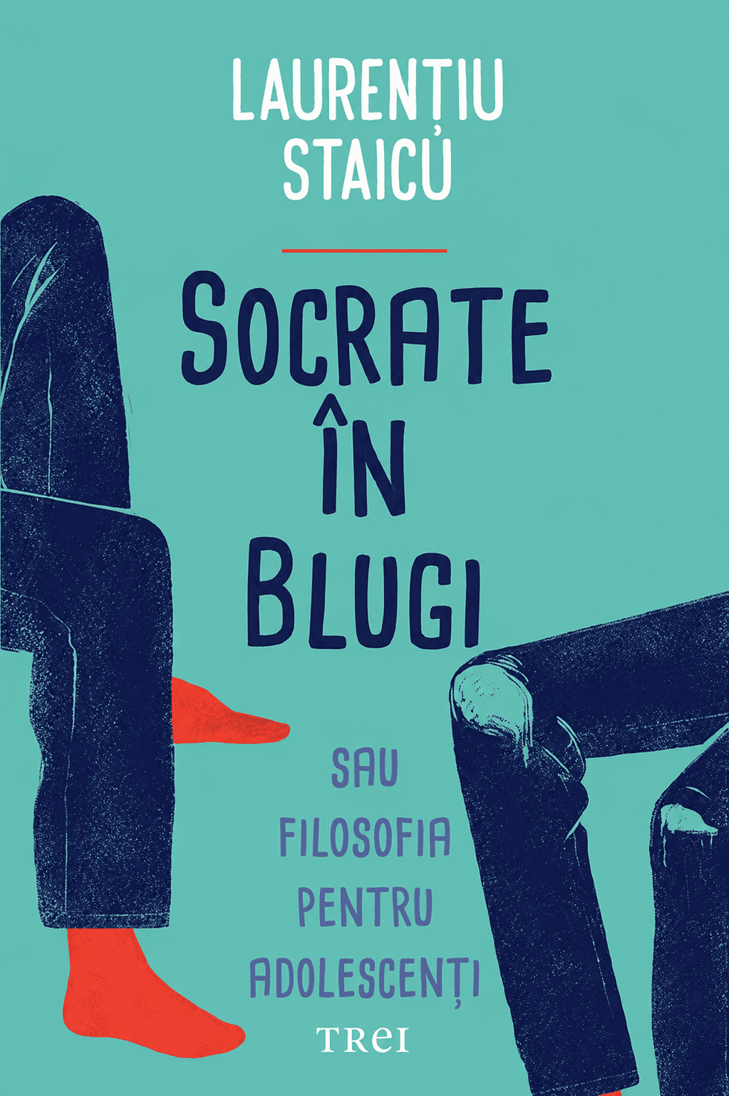 Socrate în blugi sau Filosofia pentru adolescenți
