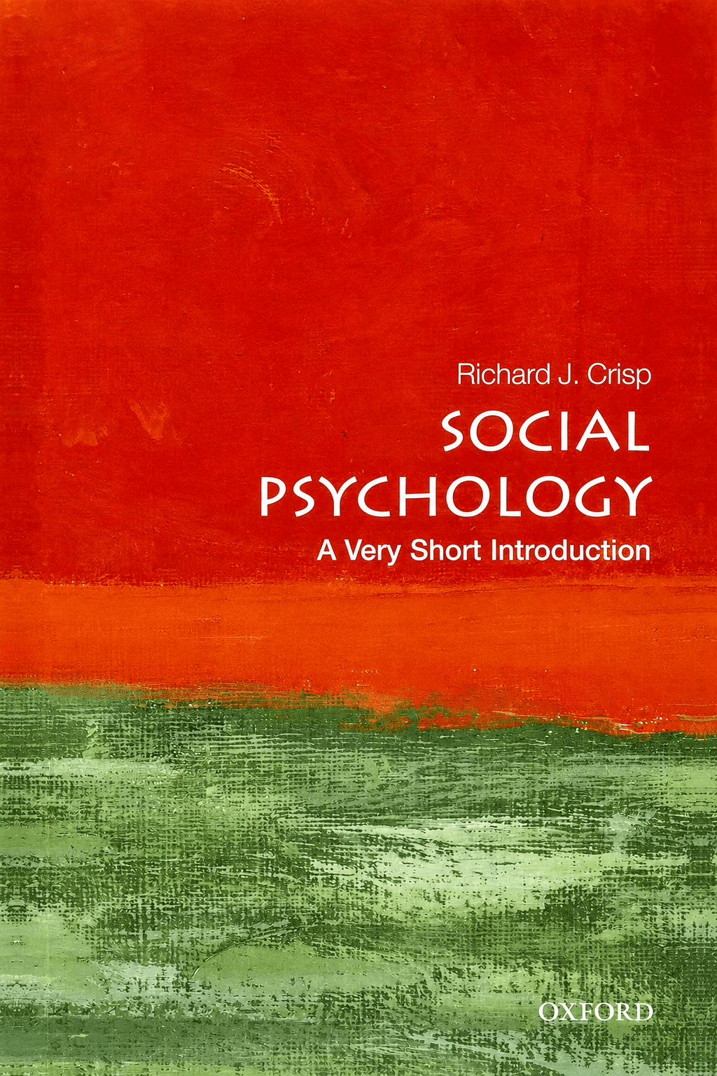 Social Pshychology: A Very Short Introduction