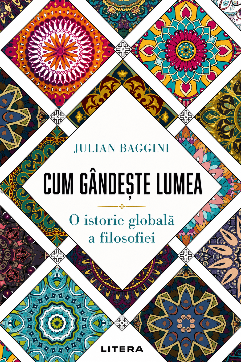 Cum gândește lumea. O istorie globală a filosofiei