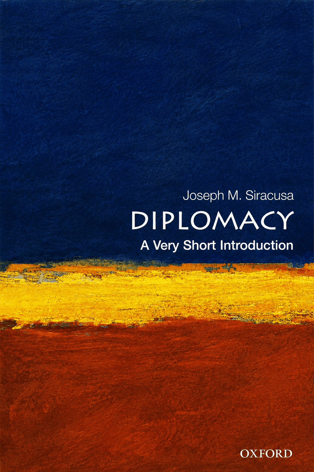 Diplomacy: A Very Short Introduction